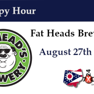 Fat Heads Happy Hour Aug 27